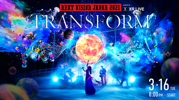 NEXT VISION JAPAN 2021 XR LIVE
