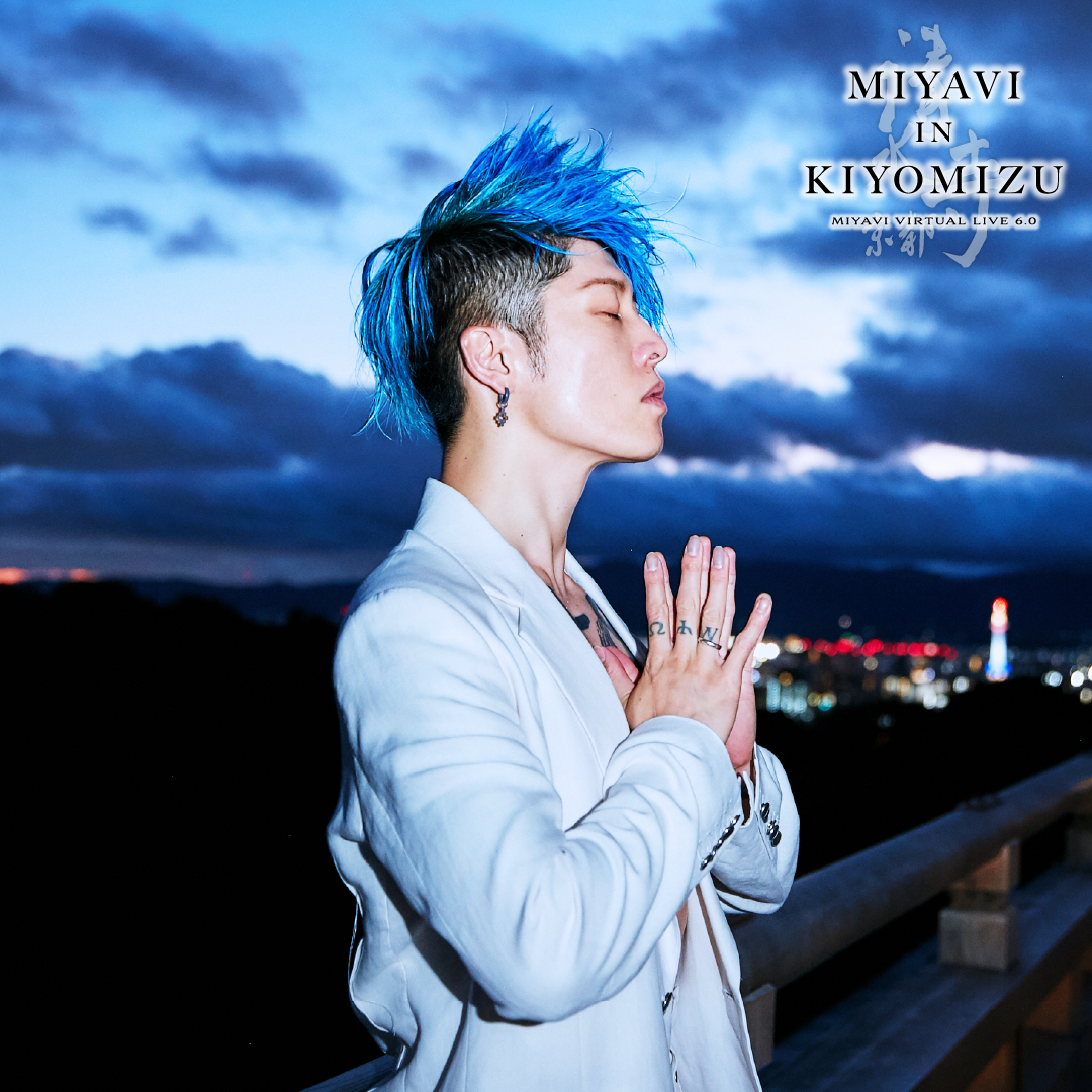 MIYAVI IN KIYOMIZU①